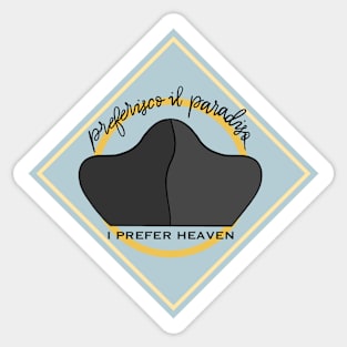St. Phillip Neri: I Prefer Heaven Sticker